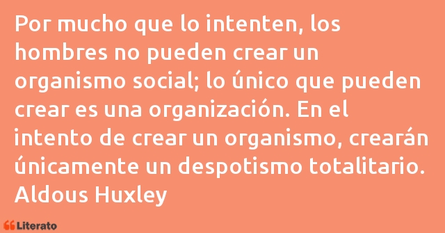 Frases de Aldous Huxley