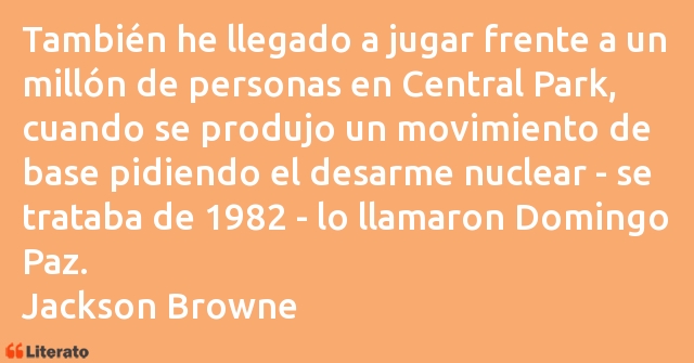 Frases de Jackson Browne