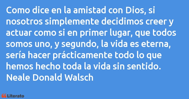 Frases de Neale Donald Walsch