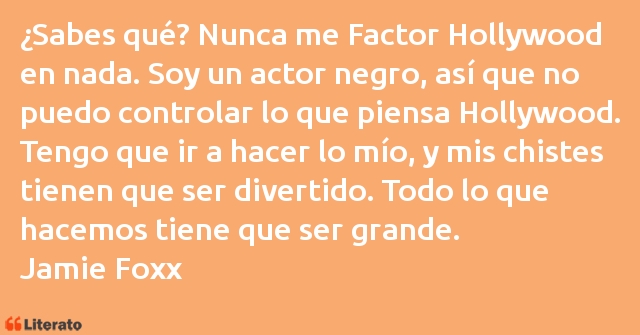 Frases de Jamie Foxx