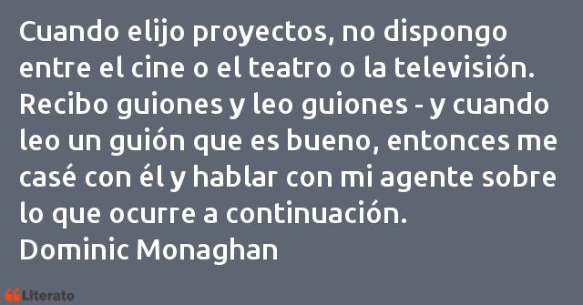 Frases de Dominic Monaghan