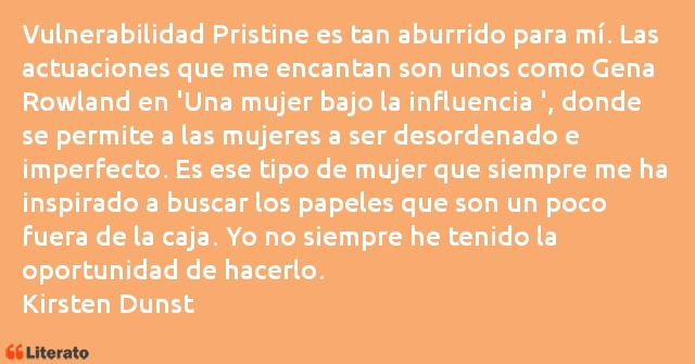 Frases de Kirsten Dunst