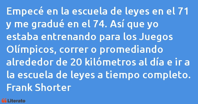 Frases de Frank Shorter