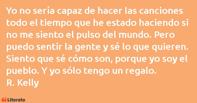 Frases de R. Kelly