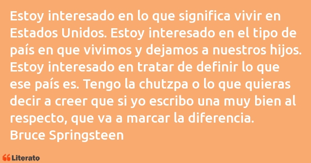 Frases de Bruce Springsteen