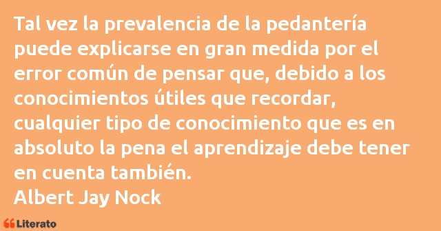 Frases de Albert Jay Nock