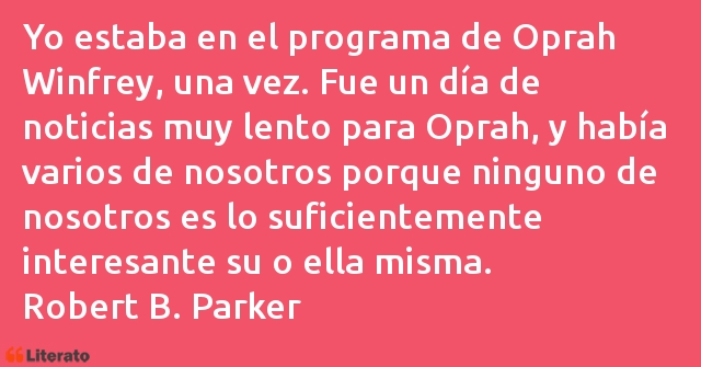 Frases de Robert B. Parker