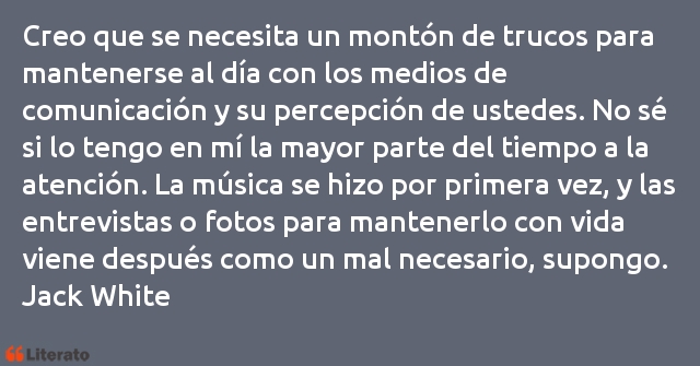 Frases de Jack White