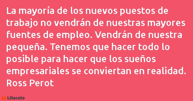 Frases de Ross Perot