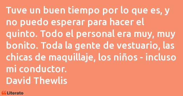 Frases de David Thewlis