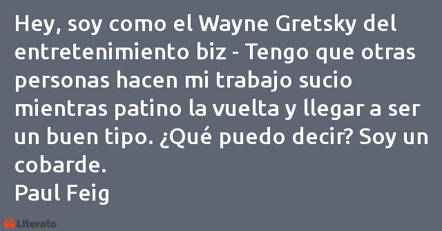 Frases de Paul Feig