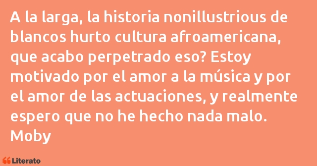 Frases de Moby