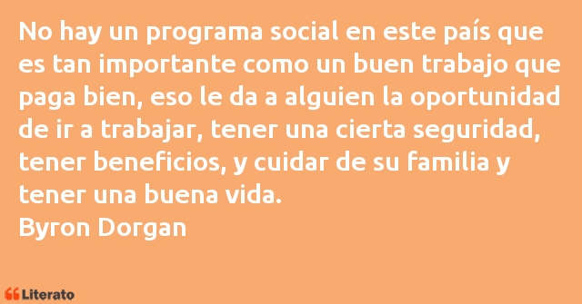 Frases de Byron Dorgan