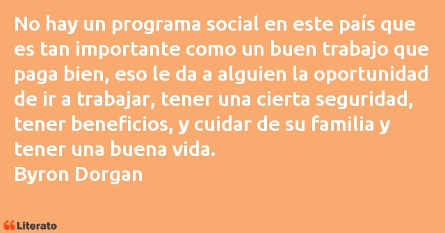 Frases de Byron Dorgan