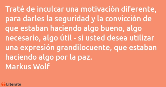 Frases de Markus Wolf