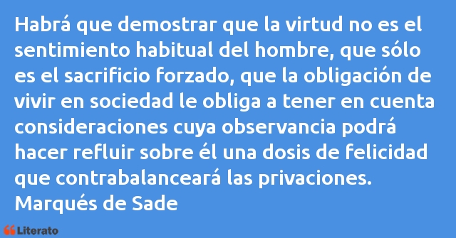 Frases de Marqués de Sade