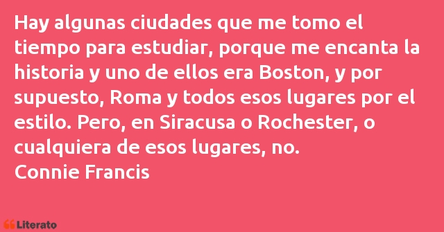 Frases de Connie Francis