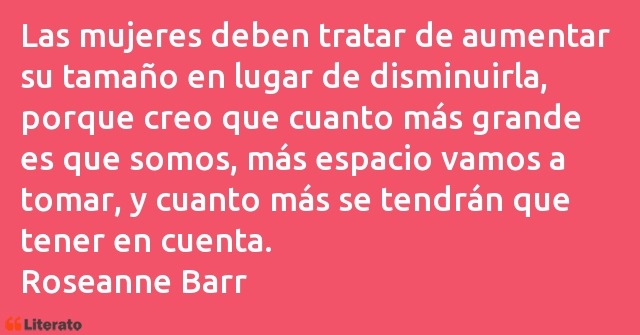Frases de Roseanne Barr