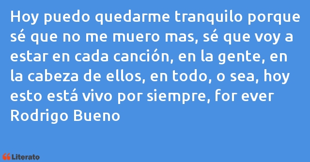 Frases de Rodrigo Bueno