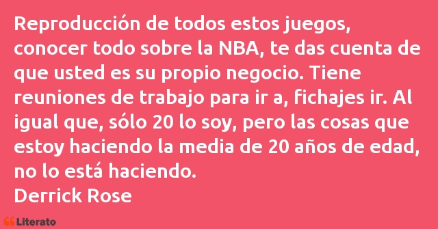 Frases de Derrick Rose