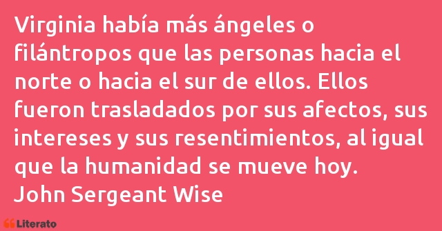 Frases de John Sergeant Wise