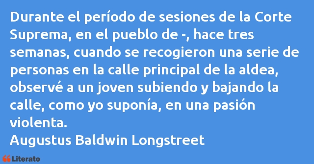Frases de Augustus Baldwin Longstreet
