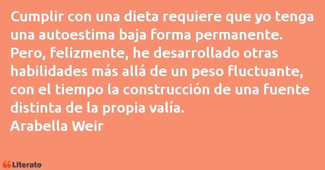 Frases de Arabella Weir