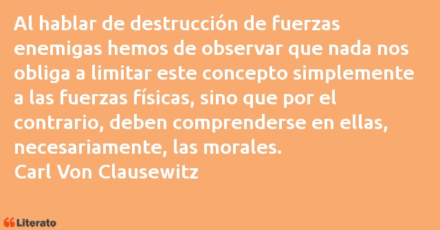 Frases de Carl Von Clausewitz