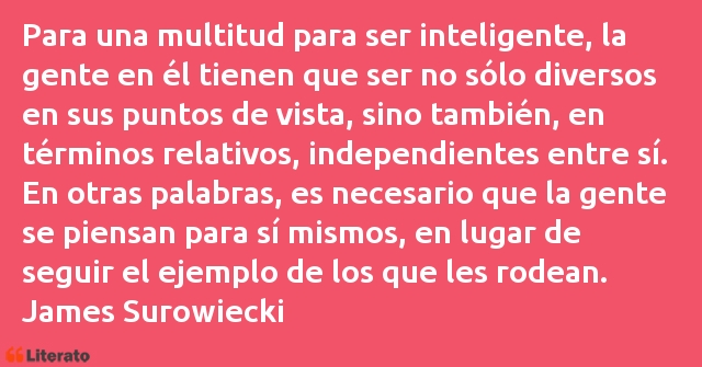 Frases de James Surowiecki