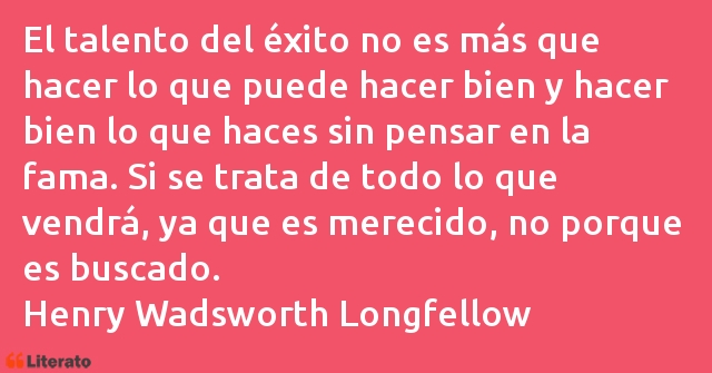 Frases de Henry Wadsworth Longfellow