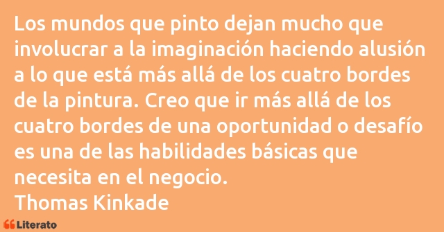 Frases de Thomas Kinkade