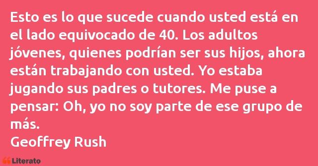 Frases de Geoffrey Rush