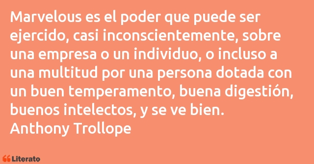 Frases de Anthony Trollope