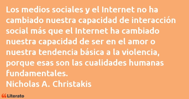 Frases de Nicholas A. Christakis