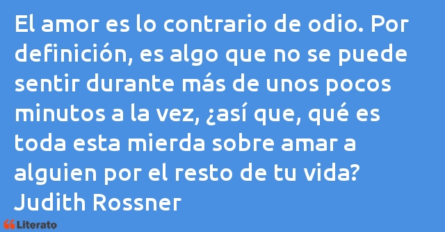 Frases de Judith Rossner