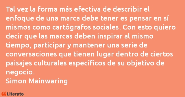 Frases de Simon Mainwaring