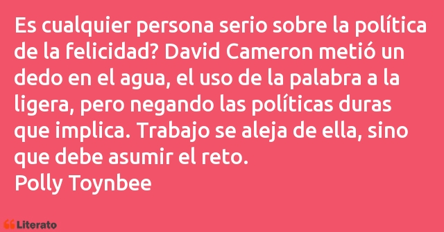 Frases de Polly Toynbee