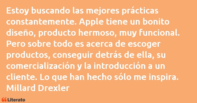 Frases de Millard Drexler