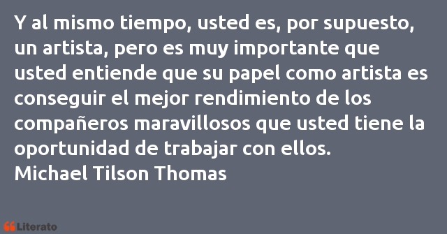 Frases de Michael Tilson Thomas