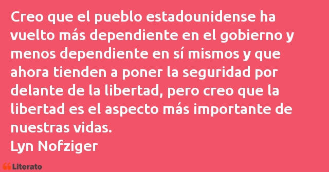 Frases de Lyn Nofziger