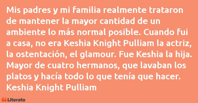 Frases de Keshia Knight Pulliam