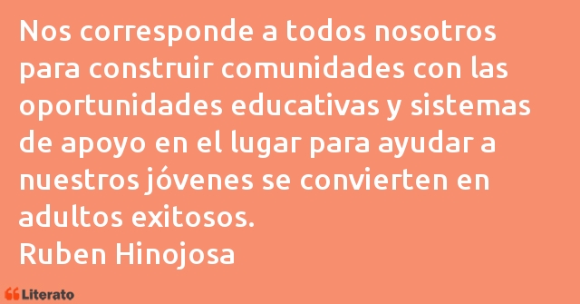 Frases de Ruben Hinojosa