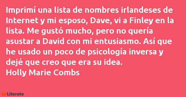 Frases de Holly Marie Combs