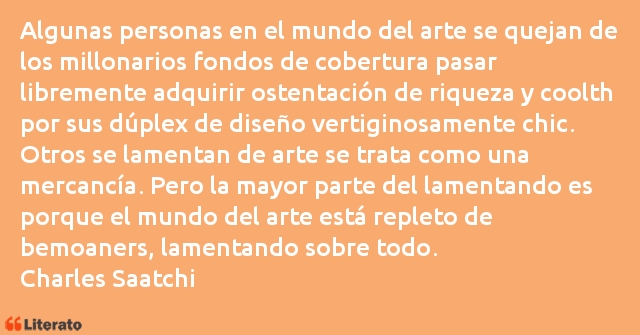 Frases de Charles Saatchi