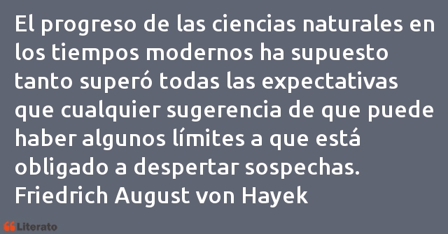 Frases de Friedrich August von Hayek