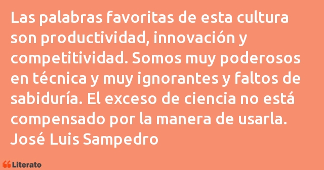 Frases de José Luis Sampedro