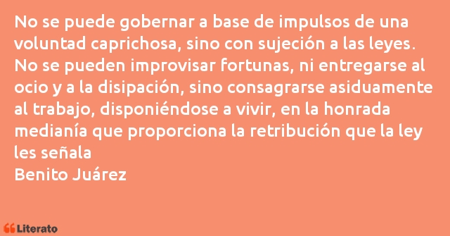 Frases de Benito Juárez