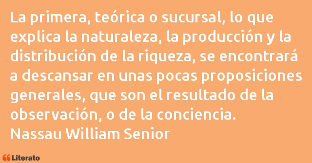 Frases de Nassau William Senior