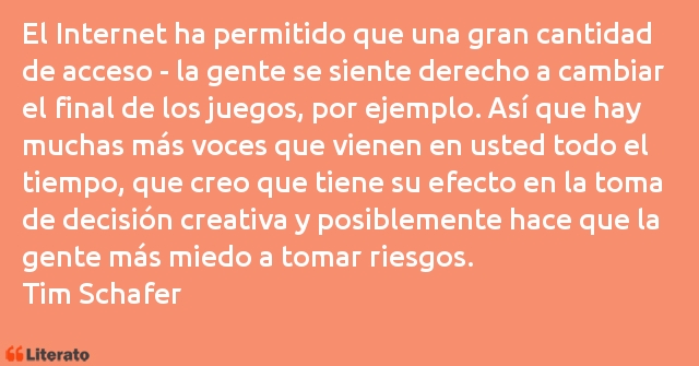 Frases de Tim Schafer