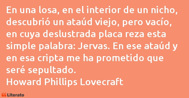 Frases de Howard Phillips Lovecraft